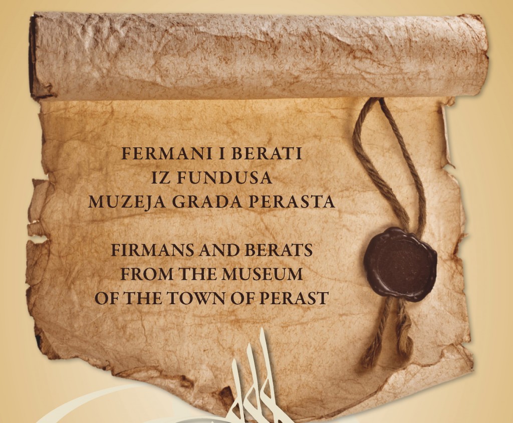 Perast – Izložba Fermani i Berati