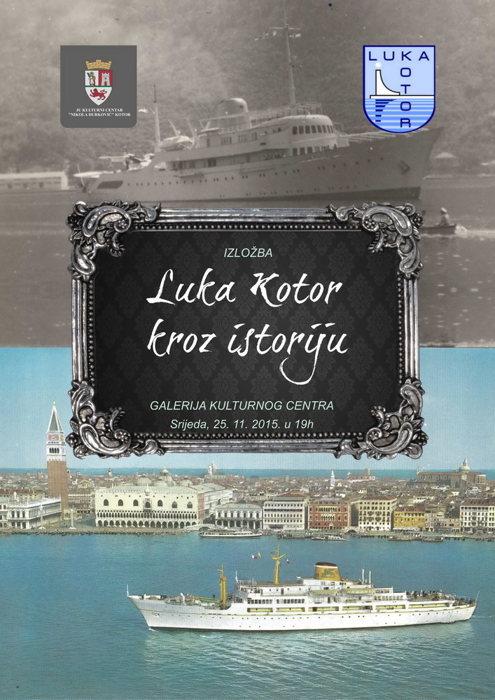 Izložba Luka Kotor